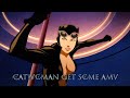 DC Showcase Catwoman Get Some AMV (Re-edited)