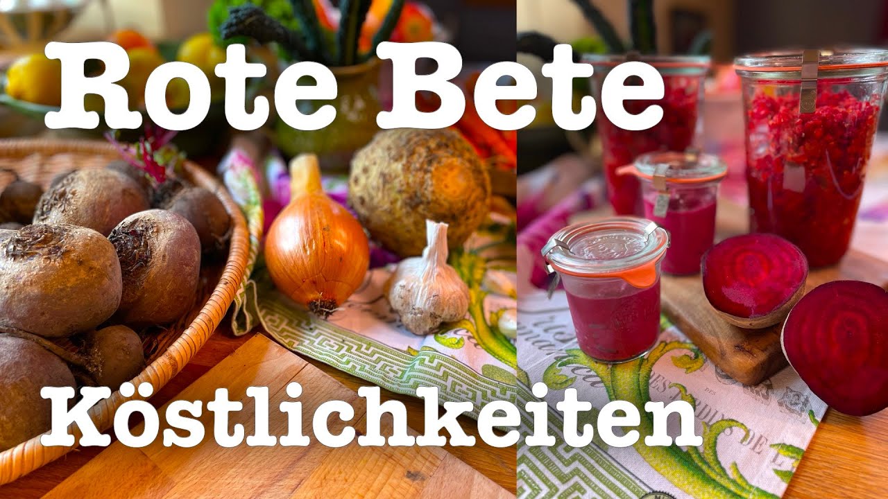 #76 🌿 Rote Bete Küche 🌿🍎 5 Köstliche Rezepte mit Roter Bete