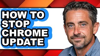 How to Stop Chrome Update (updated)