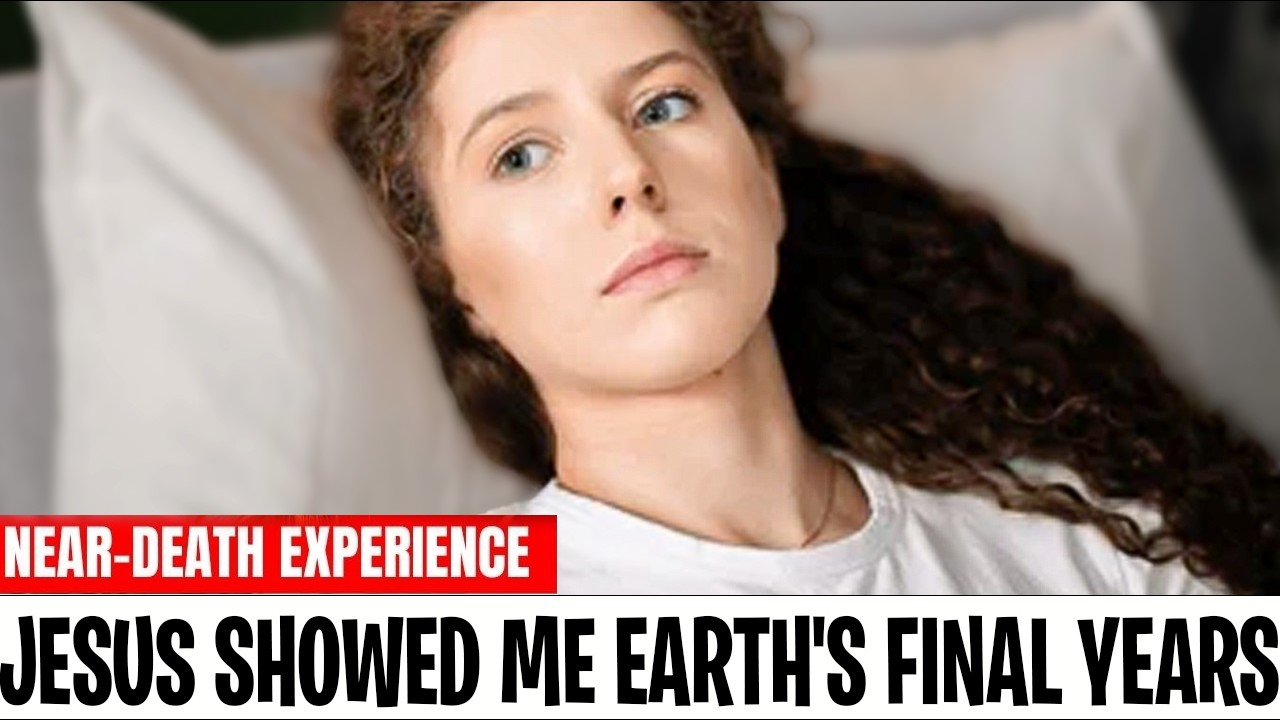 I Died & Jesus Showed Me the Final 7 Years of Earth - Shocking NDE ...