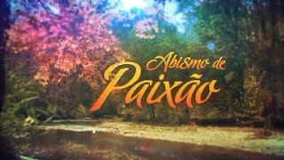 Abismo De Paixão: Capítulo 10° - Parte 2 | Segunda (09/09/2019) - O Perigo...