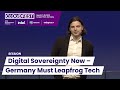 Digital Sovereignty Now: Why Germany Must Leapfrog Technologies - CloudFest 2025