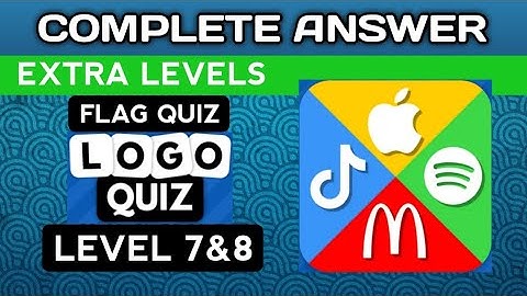 Logo Quiz 2023, EXTRA LEVELS, FLAG QUIZ lvl 7&8.  complete answer. @brainitquizzes  #logoquiz