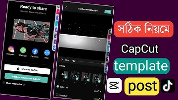 how to post template video on CapCut & TikTok