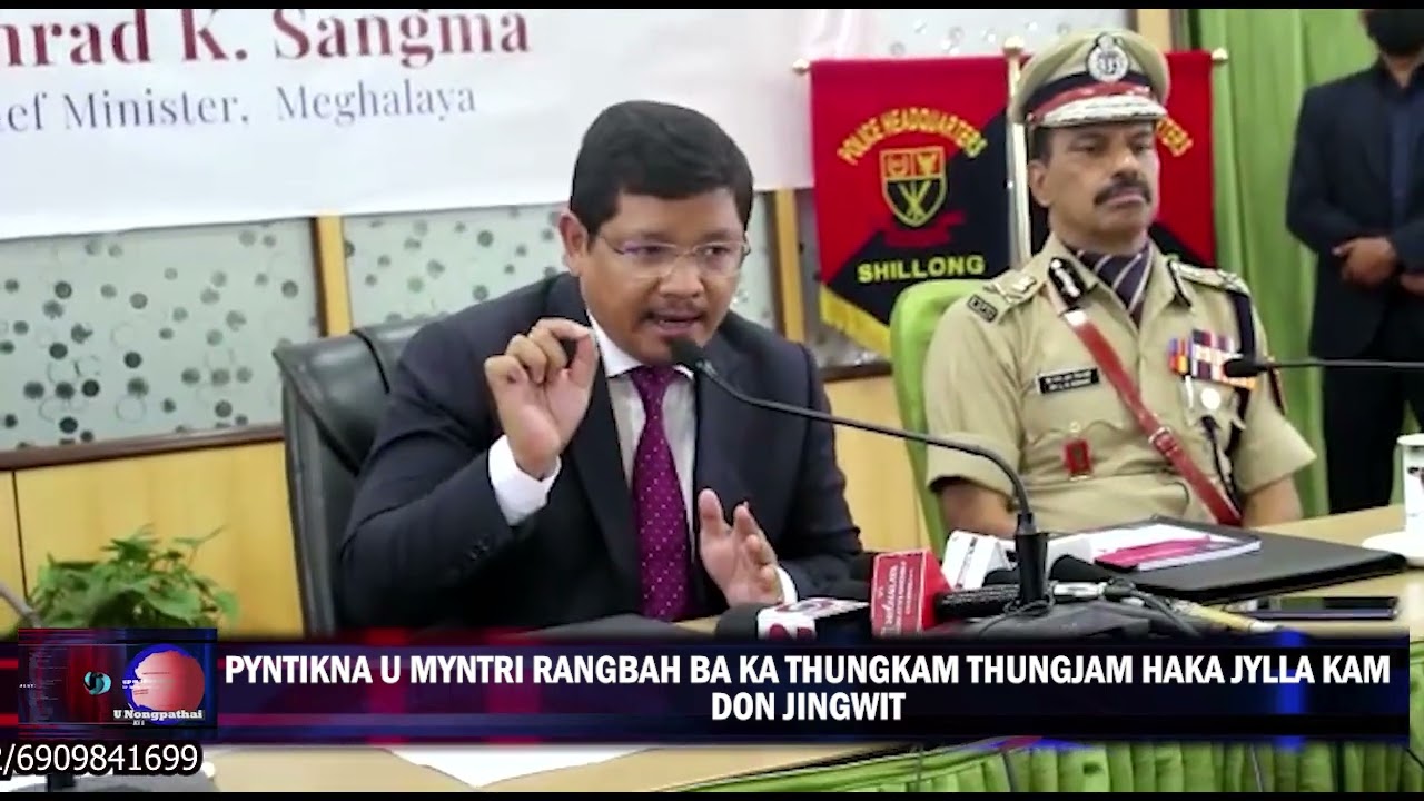 PYNTIKNA U MYNTRI RANGBAH BA KA THUNGKAM THUNGJAM HAKA JYLLA KAM DON JINGWIT