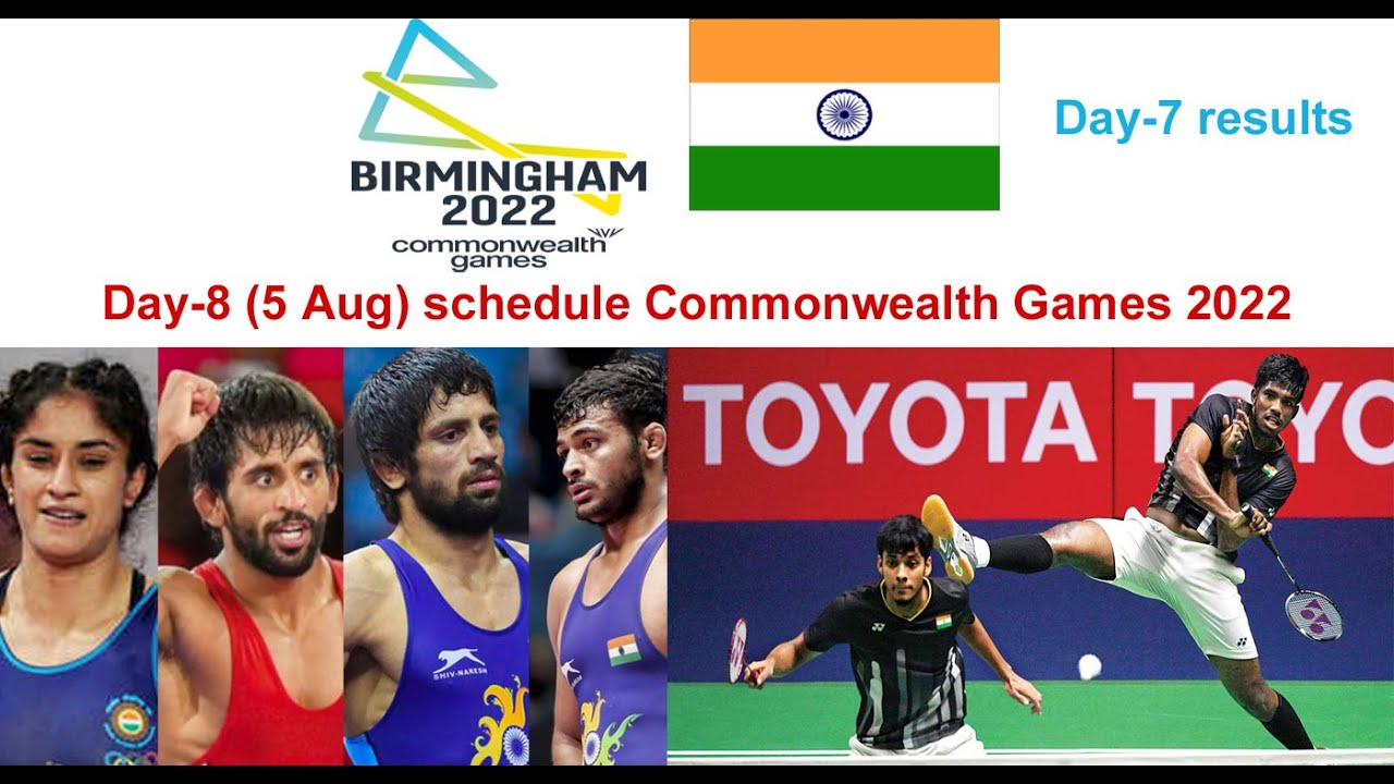 Day 8 (5 Aug) schedule and Day 7 results of commonwealth games 2022 #cwg  #cwg2022 #sports - YouTube
