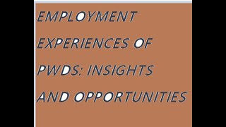 Forum: Employment Experiences of PWDs
