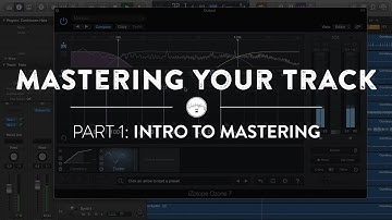 Mastering Your Track Part I: Introduction to Mastering
