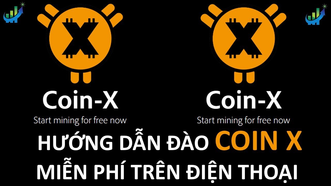 Coinx HƯỚNG DẪN ĐÀO COIN X MIỄN PHÍ TRÊN ĐIỆN THOẠI #coin #coinx #minecoin ...