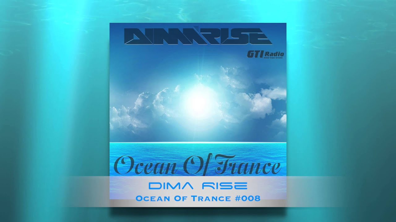 Dima Rise - Ocean Of Trance 