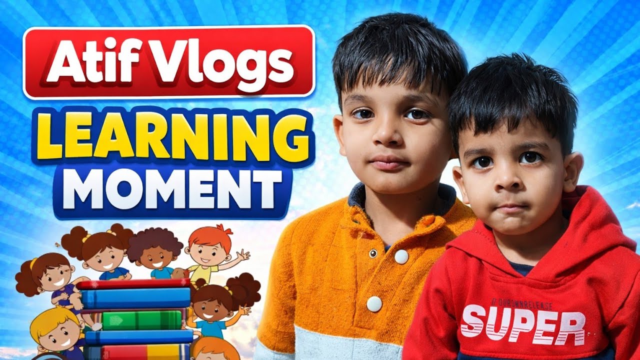 Learning With Fun | Atif Vlogs 👦📖 - YouTube
