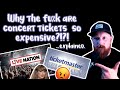 Why the F*** Are Concert Tickets So Expensive? | Live Nation Thinks They're Too Cheap...