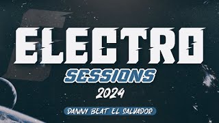 Electro Session 2024 Mixed By Danny Beat