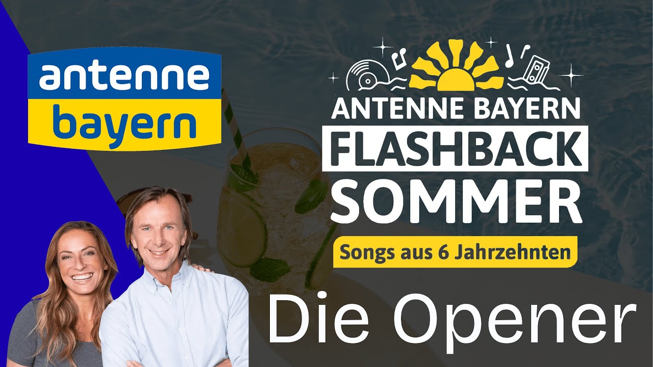 ANTENNE BAYERN - FLASHBACKSOMMER - Opener