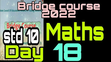 Bridge course std 10 th mathematics day 18 , |Setu abhyaskram 2022 |Tenth| maths| semi English