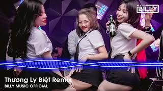 Thương Ly Biệt Remix