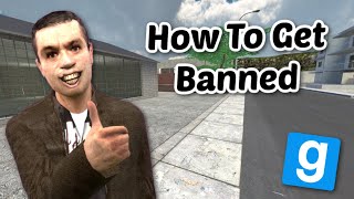 How To Get Banned From Gmod RP