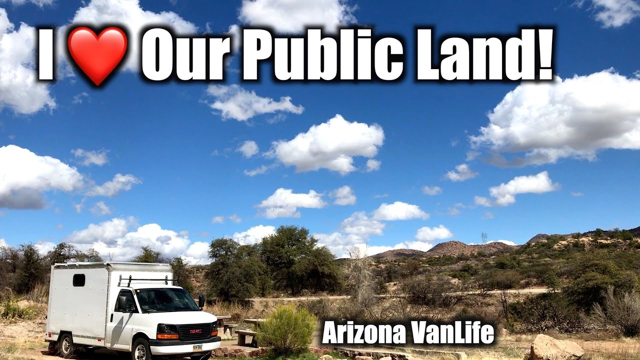 I ️OUR PUBLIC LAND Arizona Vanlife Oak Flat YouTube
