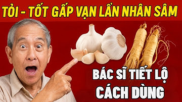Tỏi Tốt Gấp 10 Lần Nhân Sâm? Bác Sĩ Tiết Lộ Cách Dùng Đúng Giúp Sống Khỏe Sống Lâu