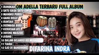 FULL ALBUM OM ADELLA TERBARU 2023 | RUNGKAD MASZEH | DANGDUT KOPLO