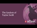 The fandom of Taylor Swift