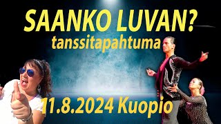 Saanko luvan? -tanssitapahtuma 11.8.2024 Kuopio