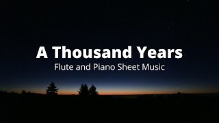 A Thousand Years | Flute and Piano Sheet Music