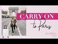 How To Pack For Paris With Just A Carry On