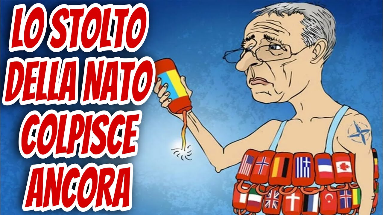 Lo stolto della NATO colpisce ancora. - YouTube