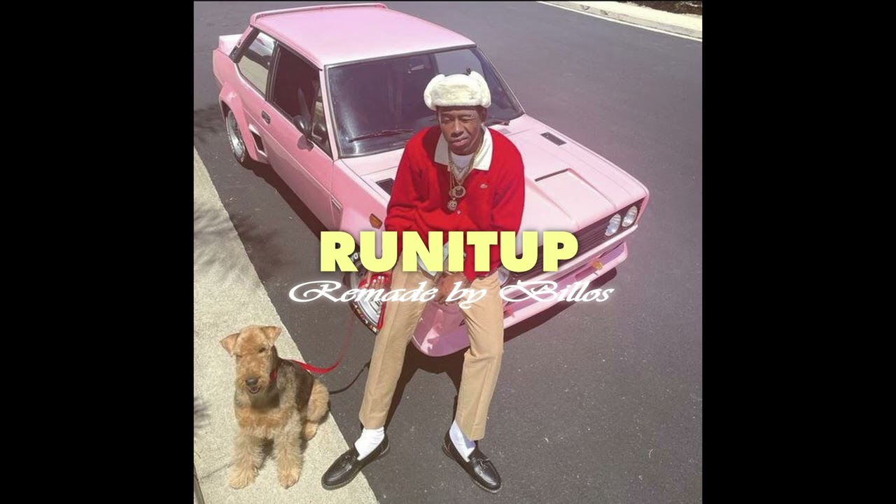 RUNITUP by Tyler, The Creator but it might make your day better