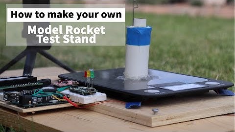 How to Make a Model Rocket Test Motor Test Stand with an Arduino