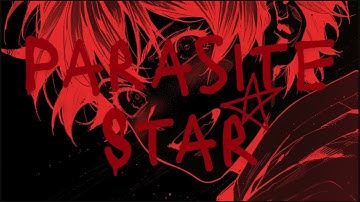 3NMA –  Parasite☆Star | Official Audio