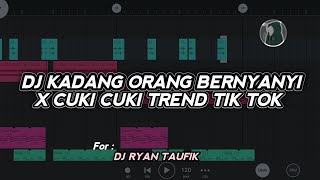 Dj Kadang Orang Bernyanyi X Cuki Cuki TRENDING sound tik tok pyp || By Dj Ryan Taufik