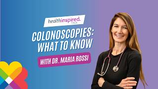Colonoscopies: What To Know