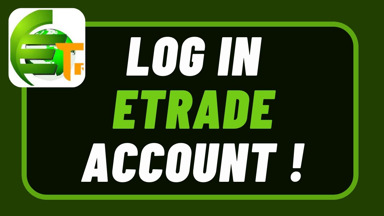 How To Login ETrade Account Www etrade gov et Login ETrade YouTube How To Login ETrade Account Www etrade gov et Login ETrade YouTube