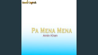 Pa Mena Mena - Amin Khan