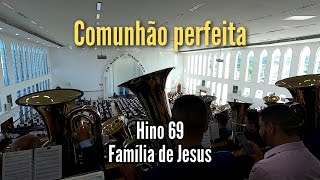 Hino 69 Família de Jesus CCB