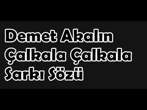 demet akalın kalbimdeki imza şarkı sözü Demet akalın sakın vazgeçme sözleri