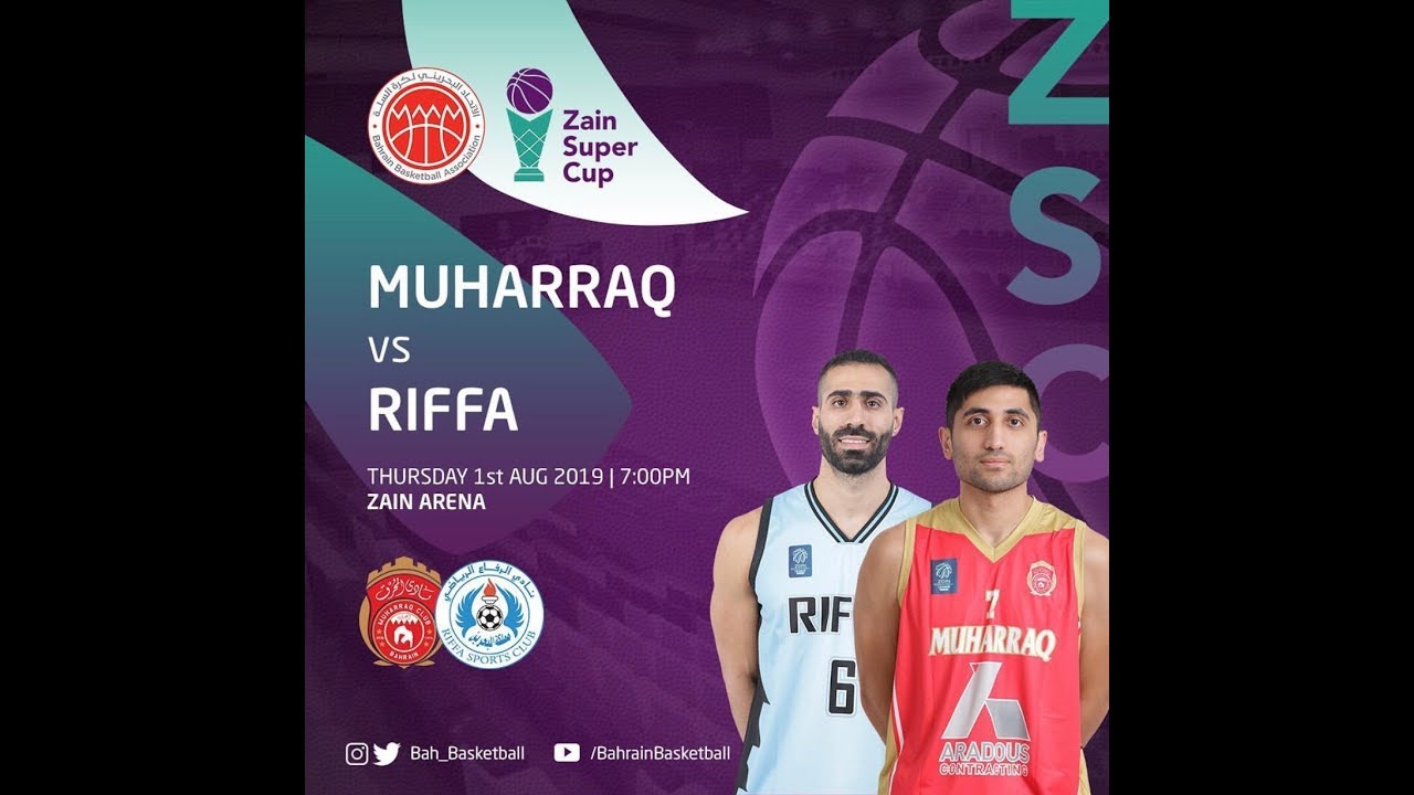 Super Cup 2019 Muharraq Vs Riffa
