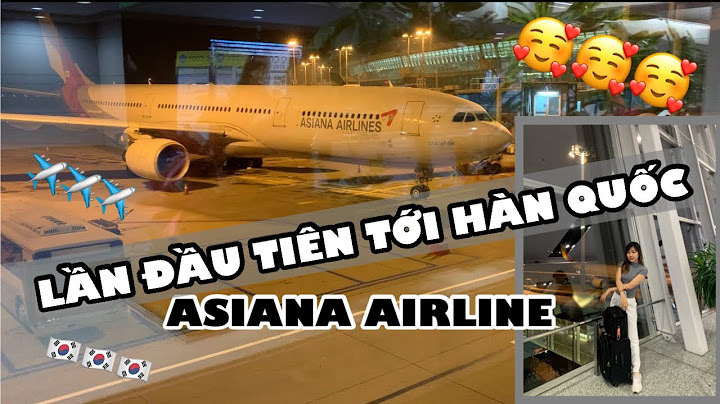 Đánh giá hàng không asiana airlines năm 2024