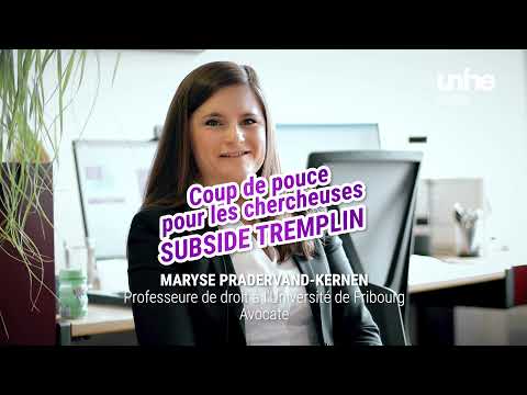 Subside tremplin : Maryse Pradervand-Kernen, professeure de droit privé à l’UniFR, avocate