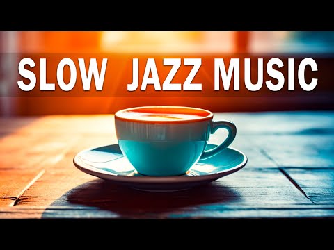 Slow Jazz: Happy January Jazz Coffee & morning Bossa Nova Piano lift the spirit for an exciting day
