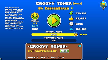 Groovy Tower By DeeperSpace 100% With all coins Geometry Dash Daily Level.