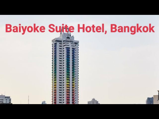 Hotel Baiyoke Suite Bangkok - new 2024 prices, reviews, book now