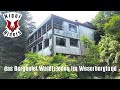 Lost Place: das Hotel Waldfrieden im Weserbergland - Night Riders Urbex