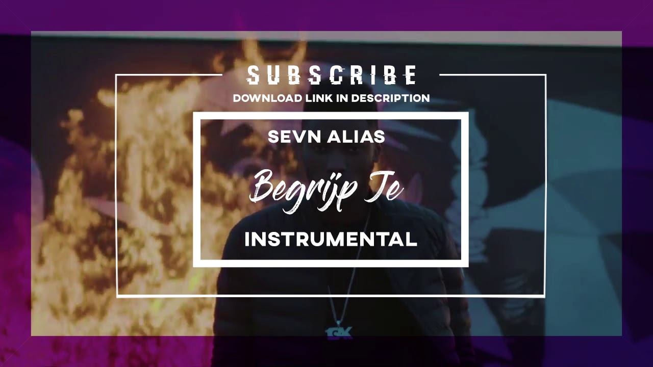 [INSTRUMENTAL] Sevn Alias - Begrijp Je [DL LINK IN DESCRIPTION]