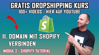 11. Domain mit Shopify verbinden - Shopify Tutorial Deutsch | M2-V11 | Shop erstellen