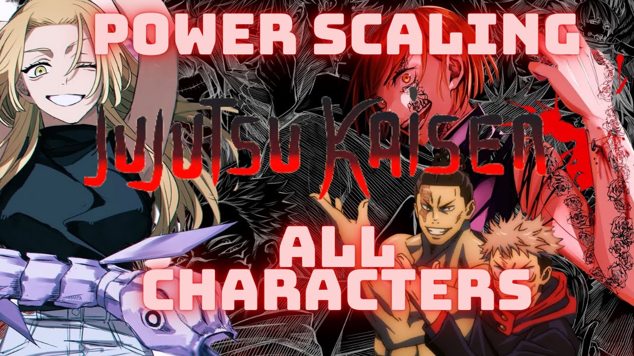 Jujutsu Kaisen Tier List  Power scaling all characters Anime