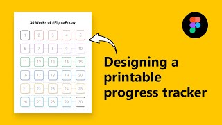 Designing a Printable Progress Tracker from star to finish using Figma