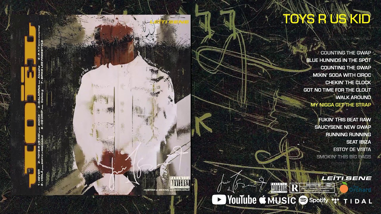 LEÏTI SENE TOYS R US KID (Lyric Video) YouTube